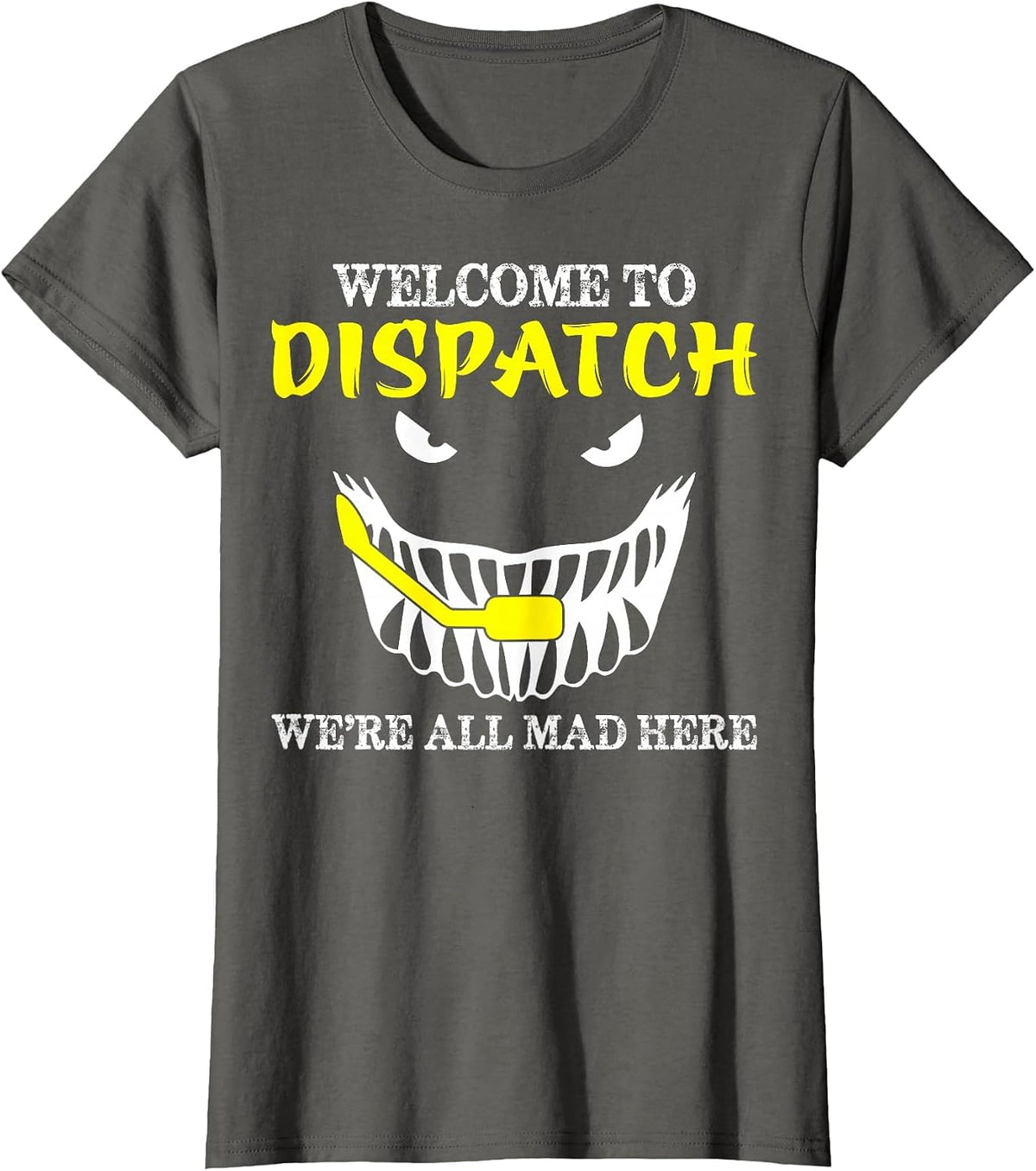 Welcome to Dispatch Funny 911 Dispatch Halloween Spooky T-Shirt - Asphalt Grey