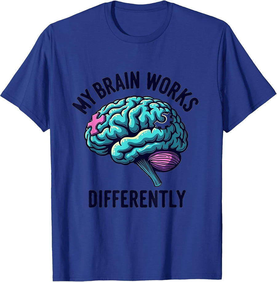 My Brain Works Differently Autism Acceptance Design T-Shirt - Royal Blue