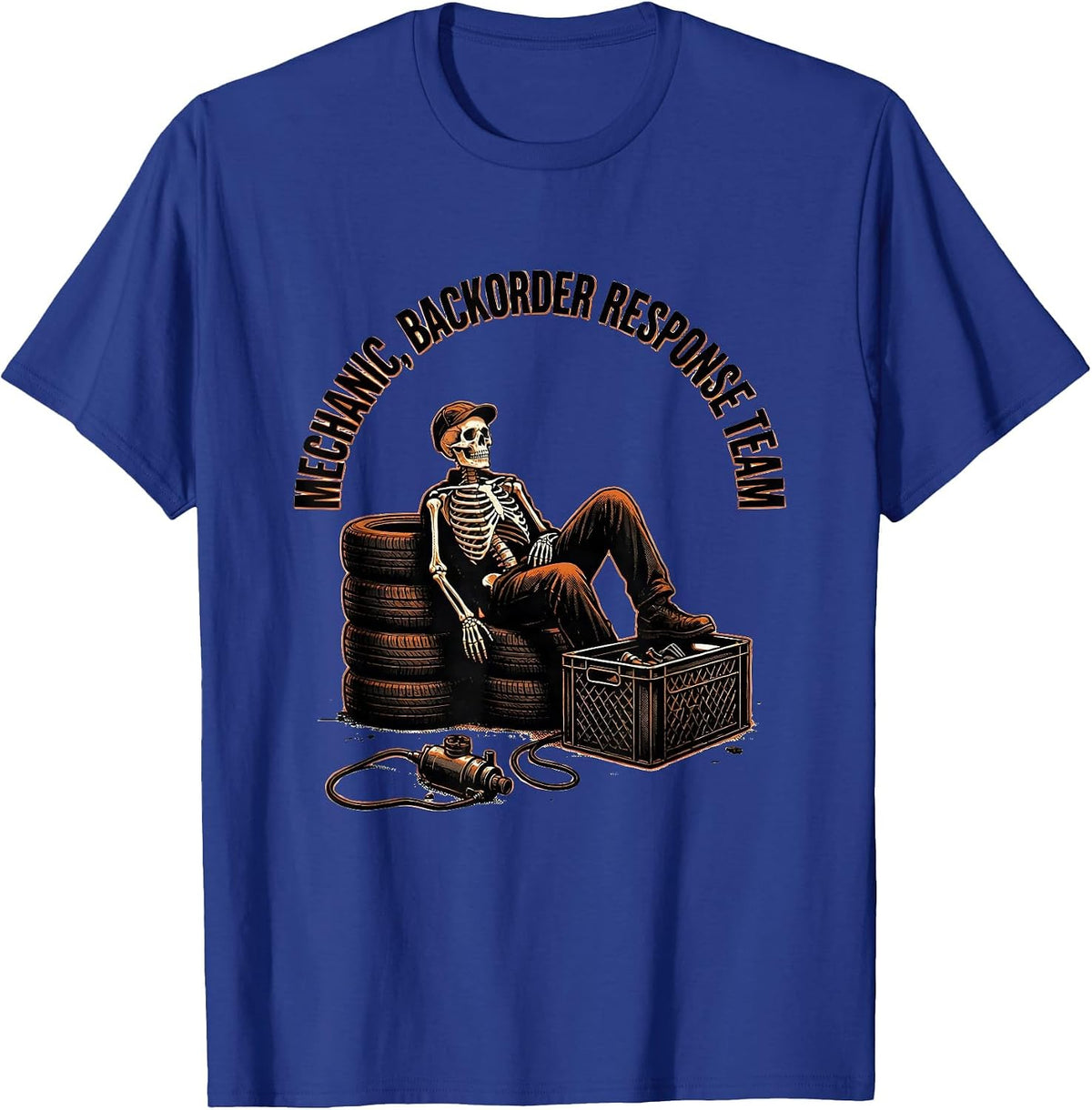 Men's Mechanic Backorder Response Team Funny Auto Repair Skeleton T-Shirt - Royal Blue