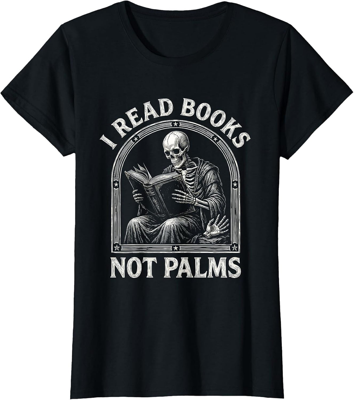 I Read Books, Not Palms Funny Tarot Card Bookworm Dark T-Shirt - Black