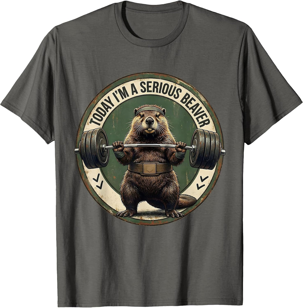 Today I'm A Serious Beaver Funny Vintage Gym Workout T-Shirt - Asphalt Grey