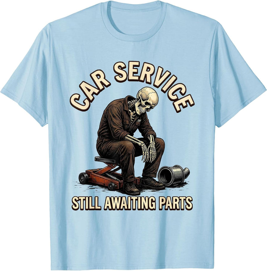 Men's Car Service Still Awaiting Parts Funny Mechanic Skeleton T-Shirt - Baby Blue