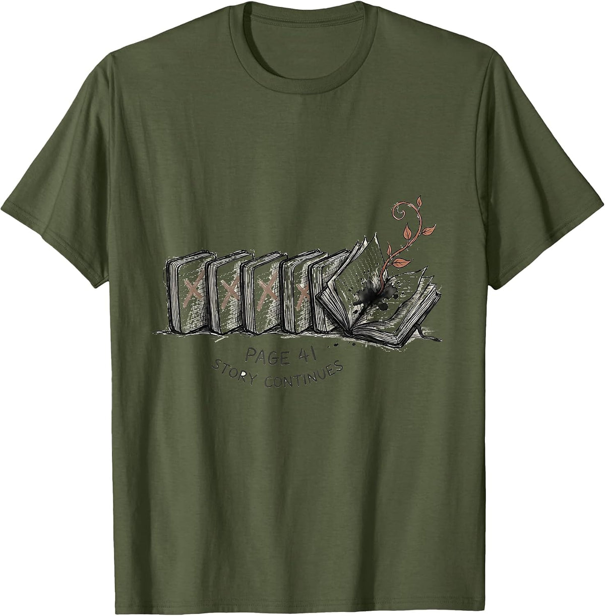 Page 41 Story Continues Whimsical Bookworm Birthday T-Shirt - Olive Green