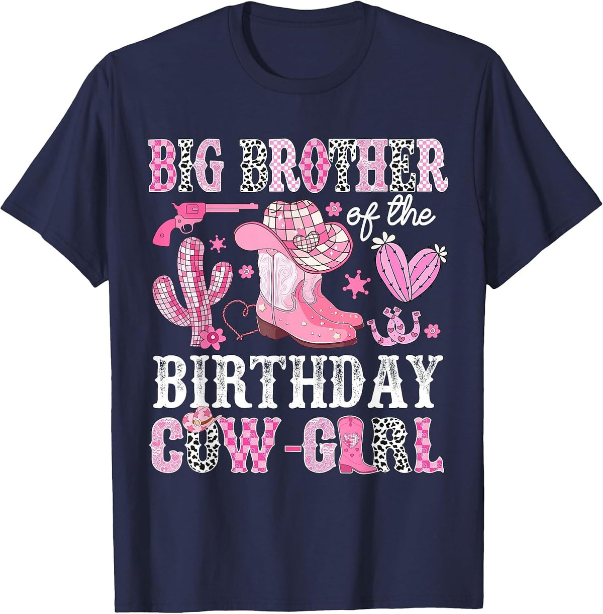 Big Brother of The Birthday Cow-Girl Rodeo Cowgirl Bday T-Shirt - Navy Blue