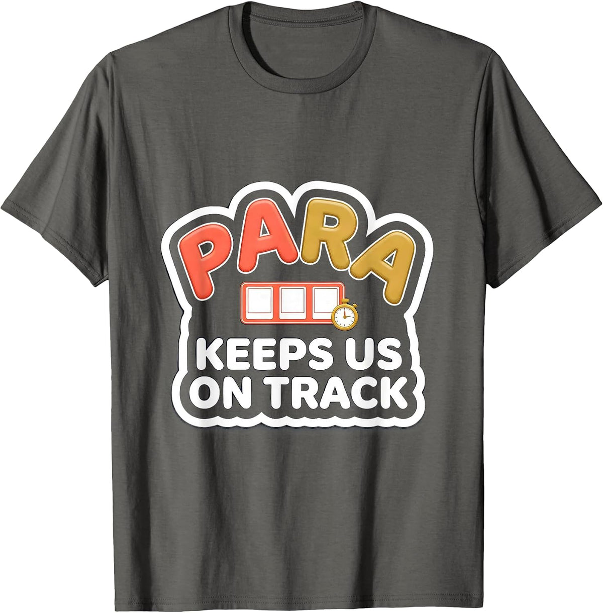Men's Para Keeps Us On Track Funny Paraprofessional Paraeducator T-Shirt - Asphalt Grey