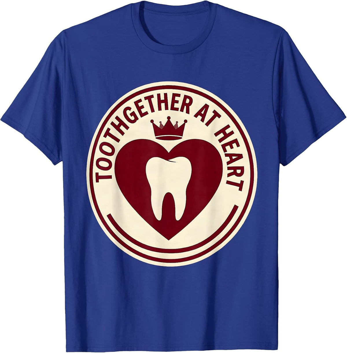 Toothgether At Heart Funny Dental Valentine Dentist T-Shirt - Royal Blue