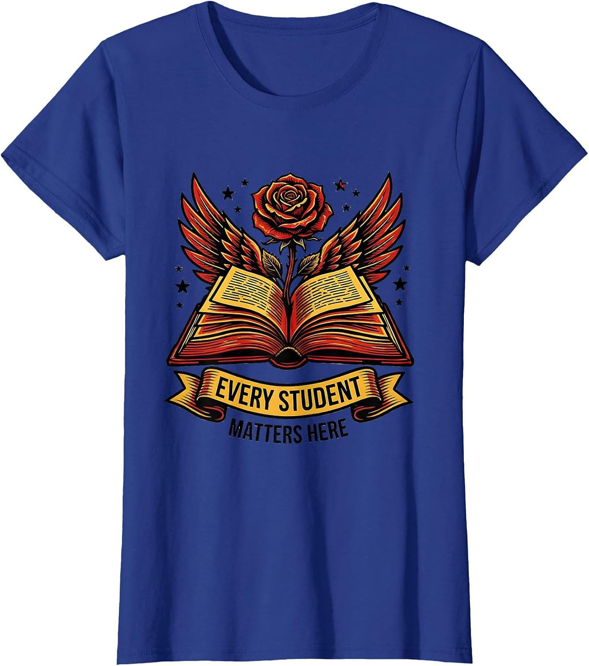 Women's Every Student Matters Here School Counselor Design T-Shirt - Royal Blue