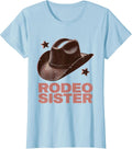 Women's Rodeo Sister Cute Cowgirl Birthday Party Family Matching T-Shirt - Baby Blue