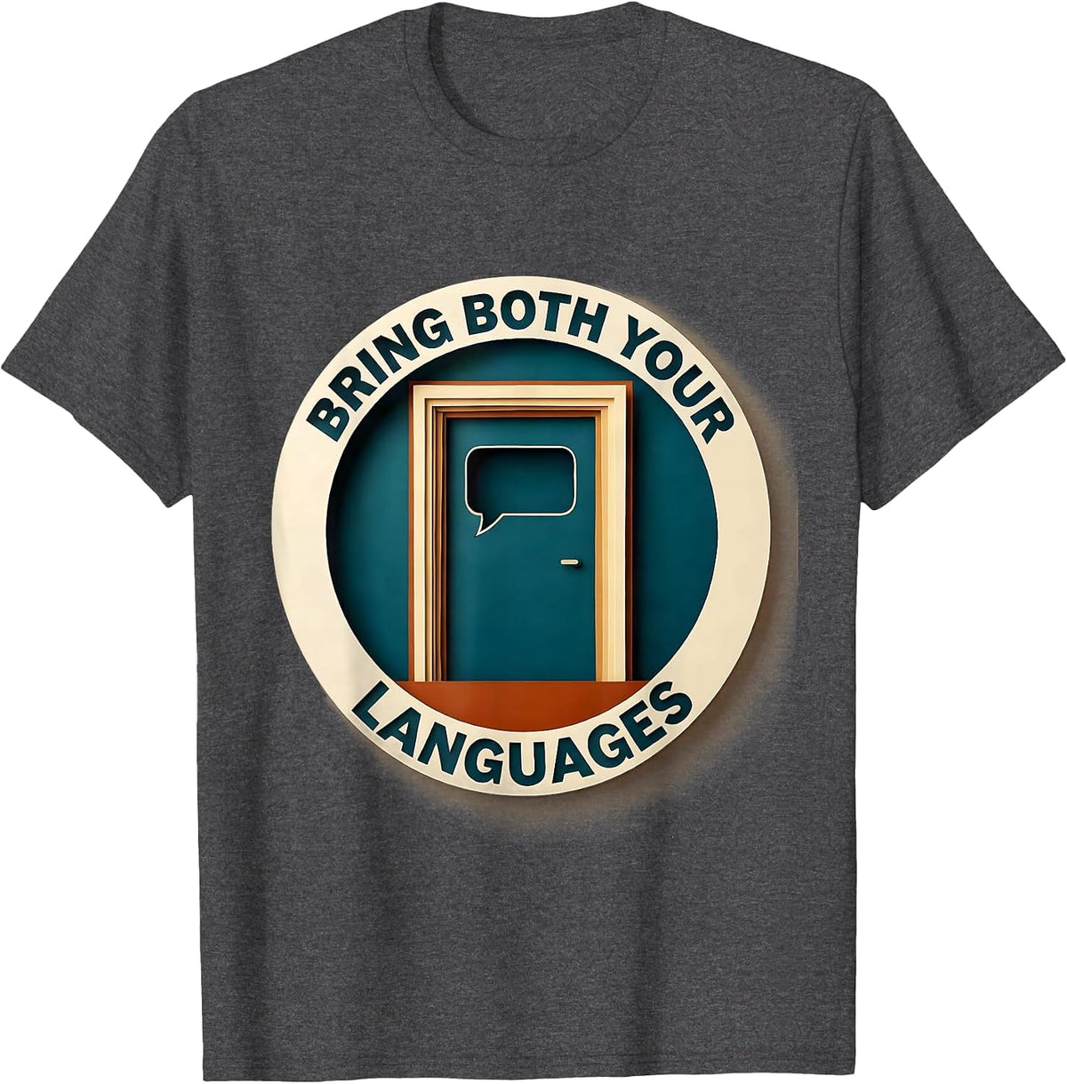 Men's Bring Both Your Languages Multilingual Teacher Language T-Shirt - Dark Heather Grey