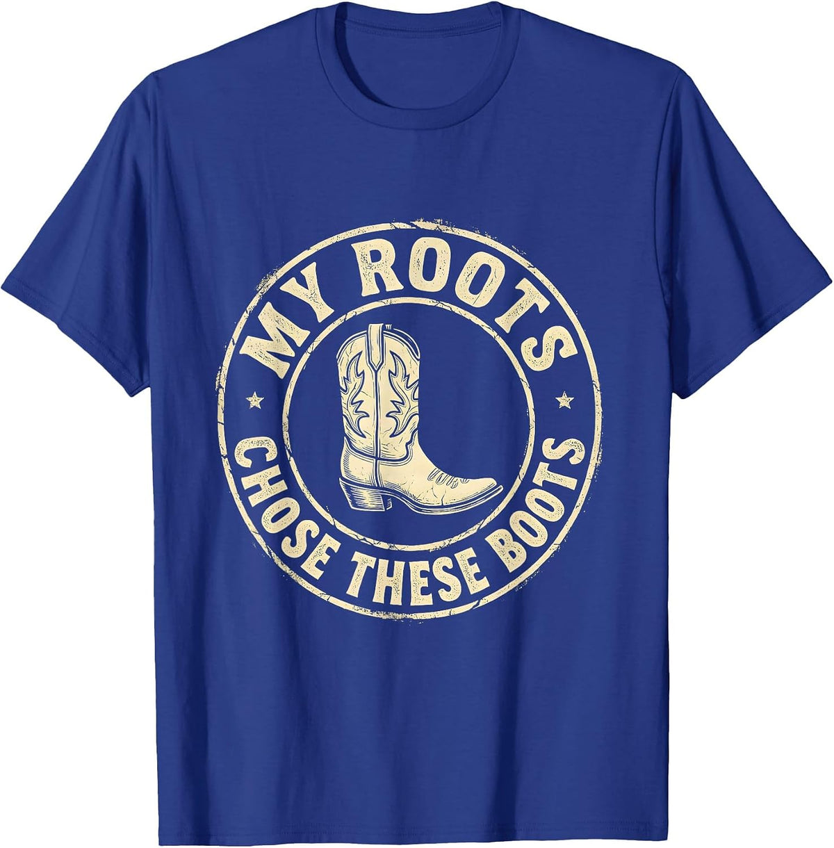 Men's My Roots Chose These Boots Boho Western Country Music Fan T-Shirt - Royal Blue