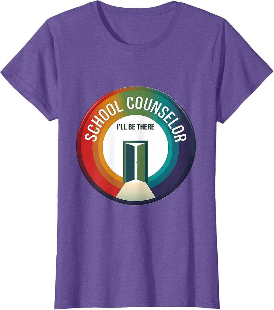 School Counselor I'll Be There Funny School Psychologist T-Shirt - Purple Heather