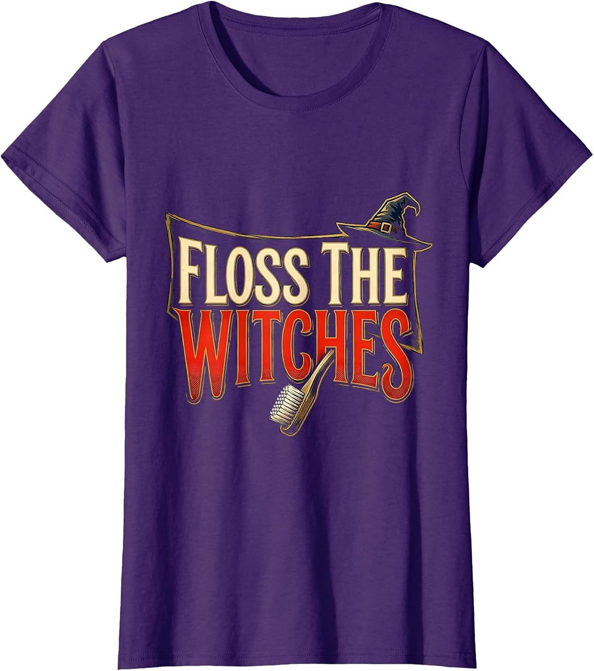 Women's Floss the Witches Sign Painter Halloween Dental Humor T-Shirt - Purple
