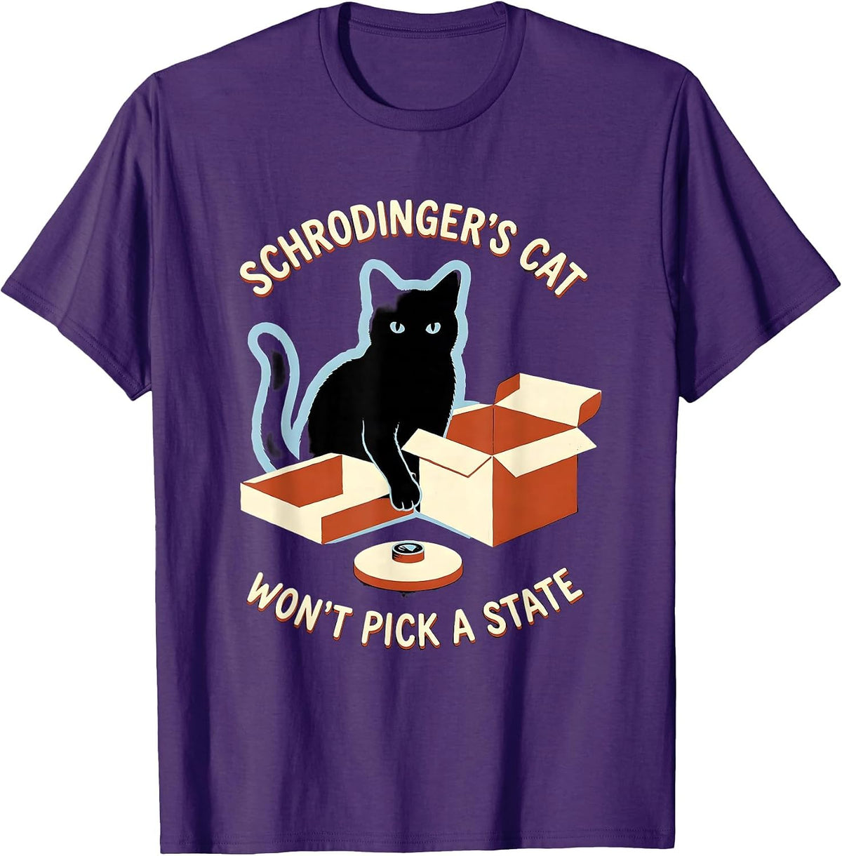 Schrodinger's Cat Won't Pick A State Funny Science Quantum T-Shirt - Purple