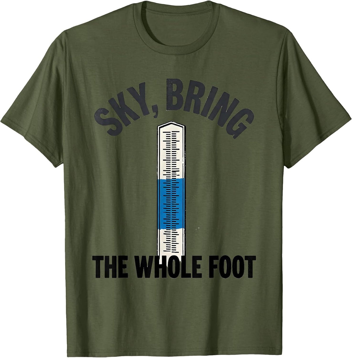Men's Sky Bring The Whole Foot Funny Weather Enthusiast Vintage T-Shirt - Olive Green