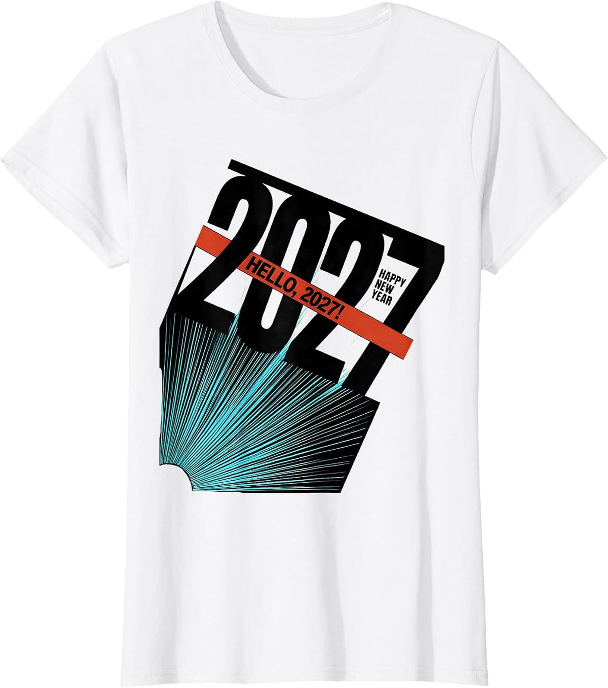 Women's Hello, 2027! Happy New Year Party Family Matching New Year T-Shirt - White