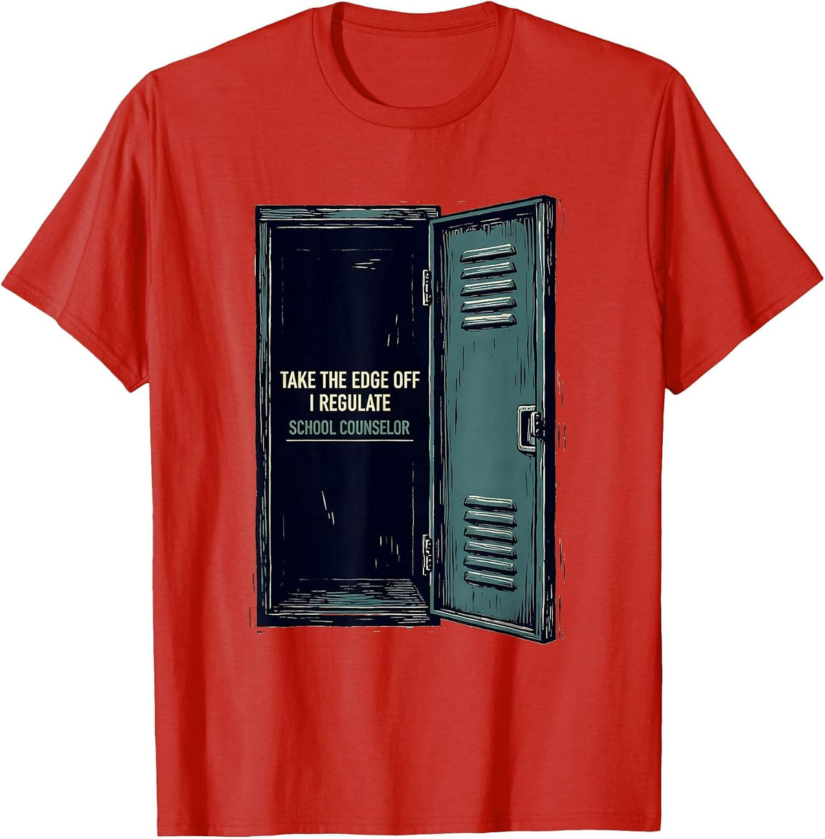 Men's Take The Edge Off, I Regulate School Counselor T-Shirt - Red