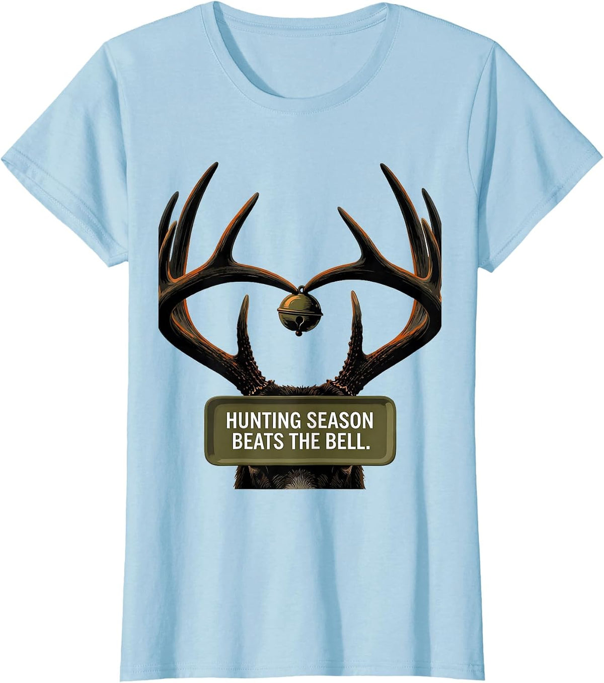 Women's Hunting Season Beats The Bell Funny Deer Hunting Camo Dad T-Shirt - Baby Blue