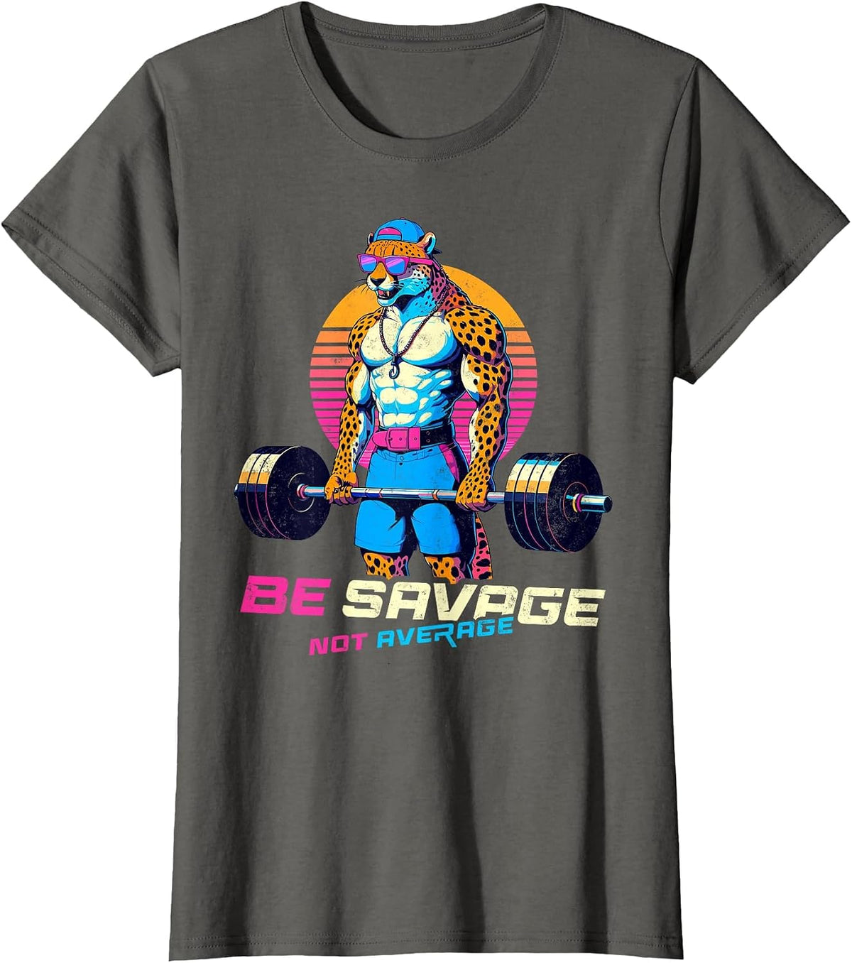Be Savage Not Average Cheetah Bodybuilder Tee Gym Motivation T-Shirt - Asphalt Grey