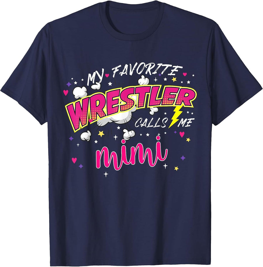 My Favorite Wrestler Calls Me Mimi Wrestling Girl Family T-Shirt - Navy Blue