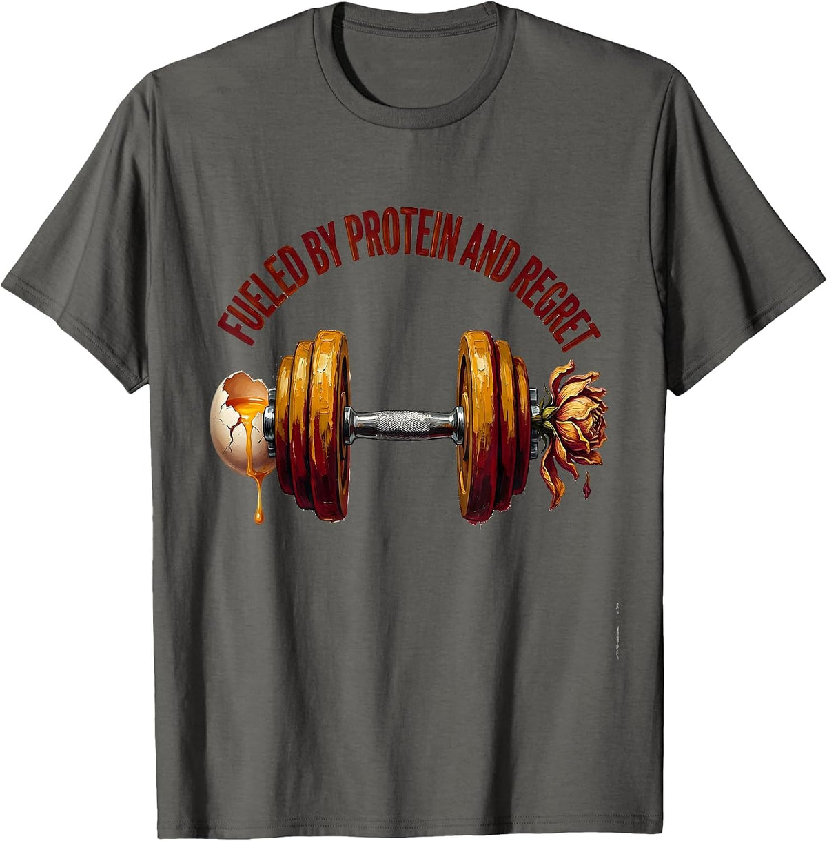 Fueled by Protein and Regret Funny Gym Design T-Shirt - Asphalt Grey