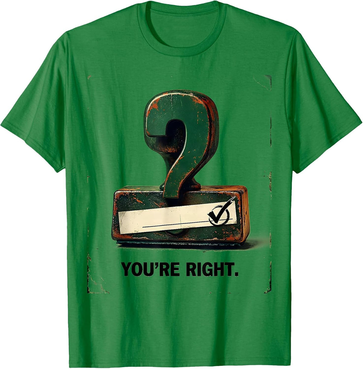 Men's You're Right Vintage Grammar Teacher Punctuation Humor T-Shirt - Kelly Green