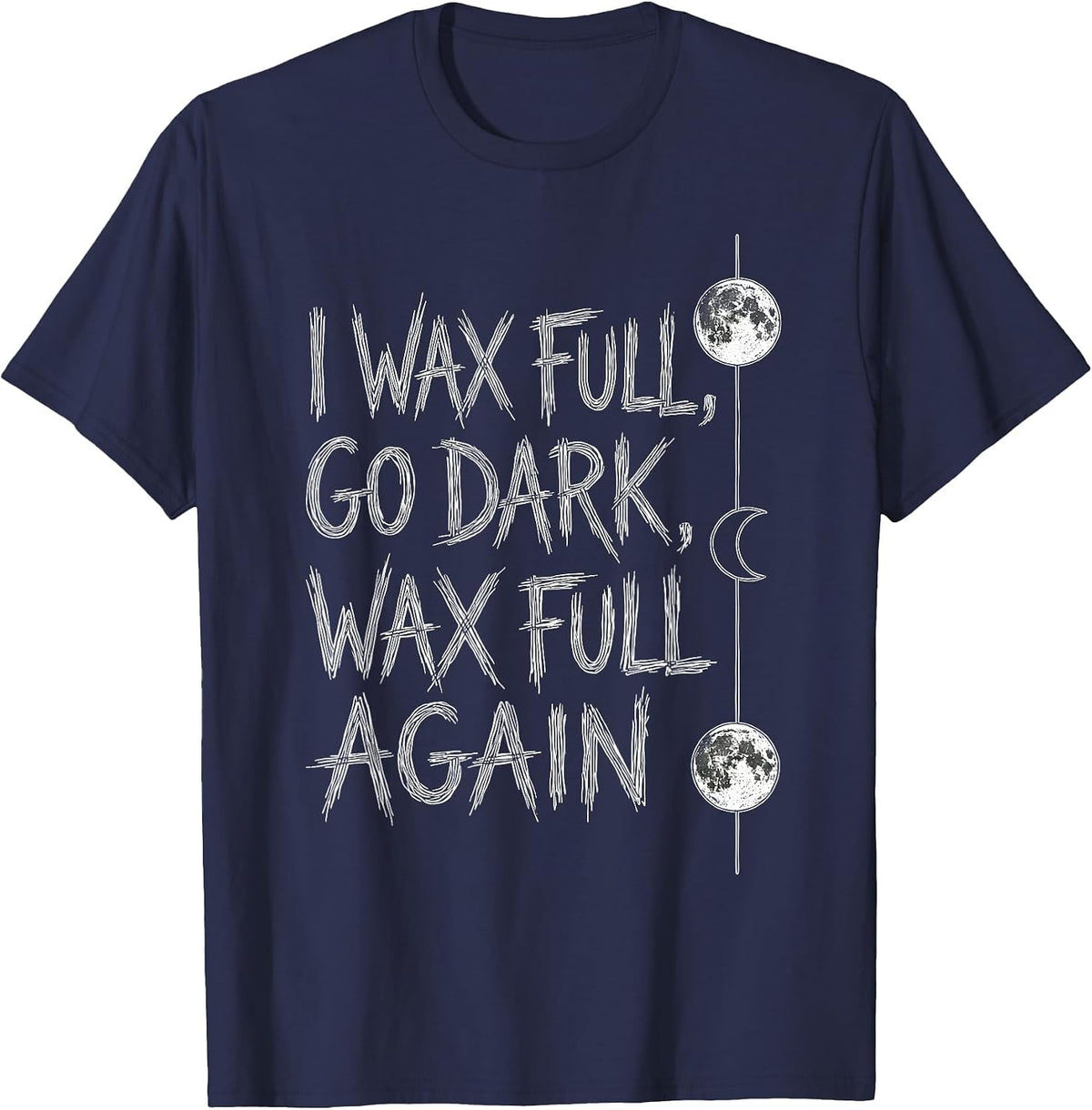 Men's I Wax Full Go Dark Wax Full Again Boho Celestial Astronomy T-Shirt - Navy Blue