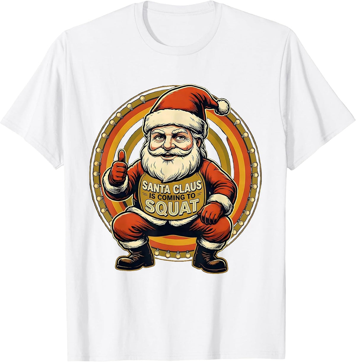 Men's Santa Claus Is Coming to Squat Funny Christmas Gym T-Shirt - White
