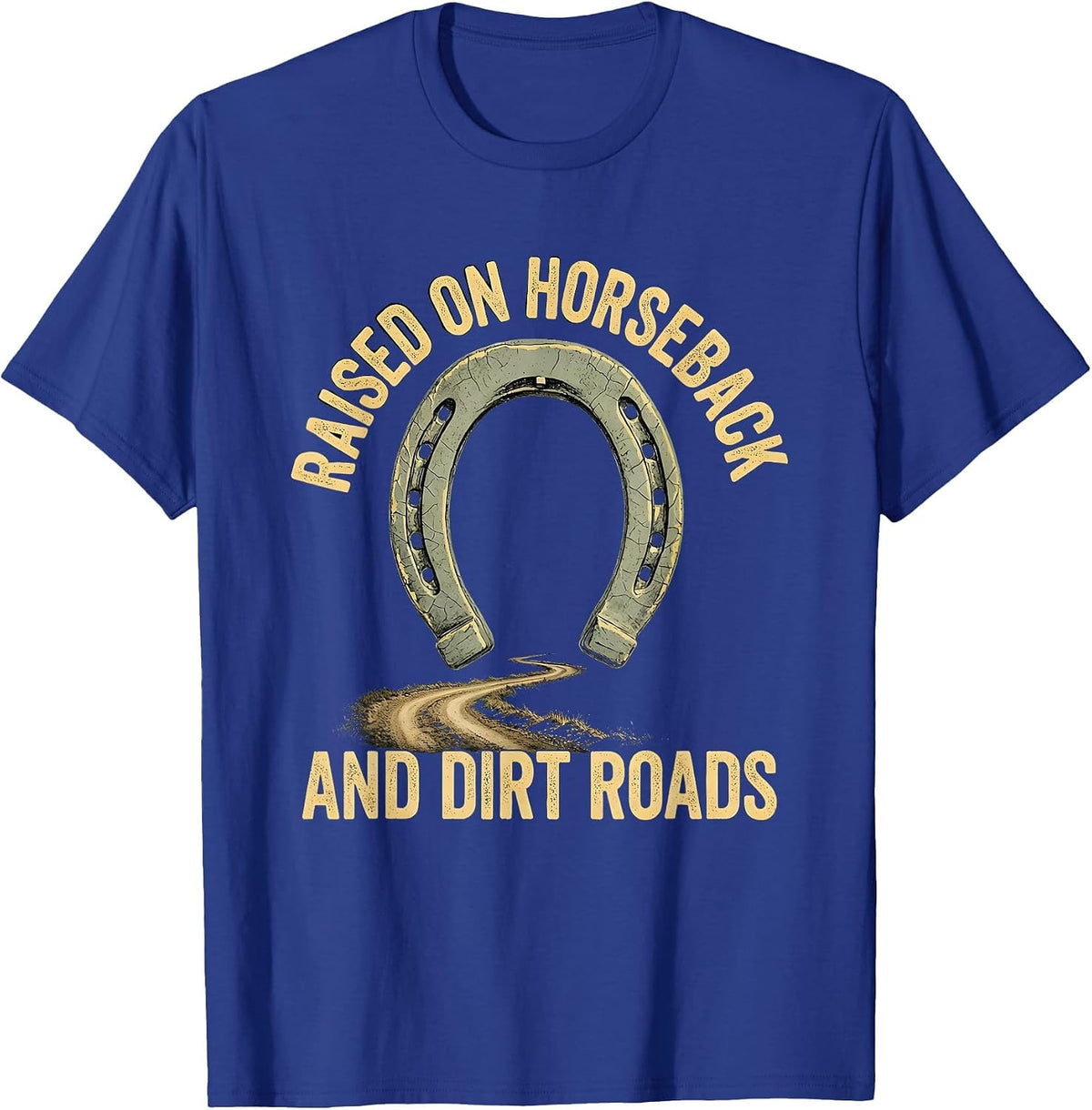 Men's Raised On Horseback And Dirt Roads Boho Western Cowboy Rodeo T-Shirt - Royal Blue