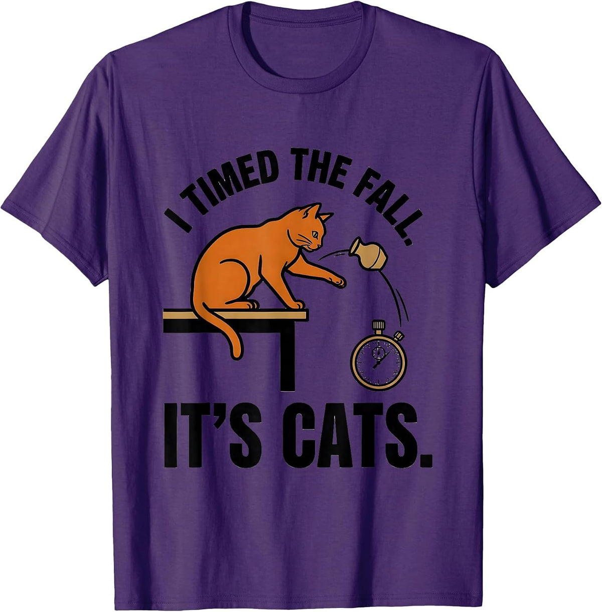 Men's I Timed The Fall It's Cats Funny Cat Science Math Teacher T-Shirt - Purple