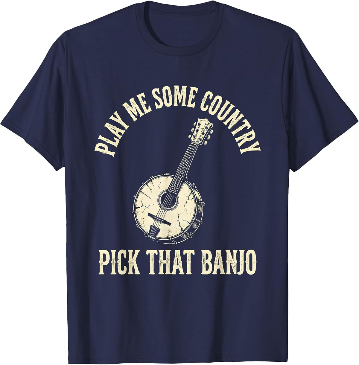 Play Me Some Country Pick That Banjo Boho Western Country T-Shirt - Navy Blue