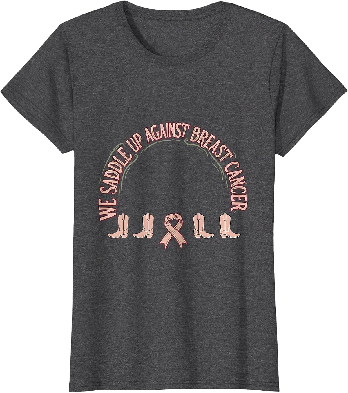 Women's We Saddle Up Against Breast Cancer Boho Western Cowgirl Pink T-Shirt - Dark Heather Grey