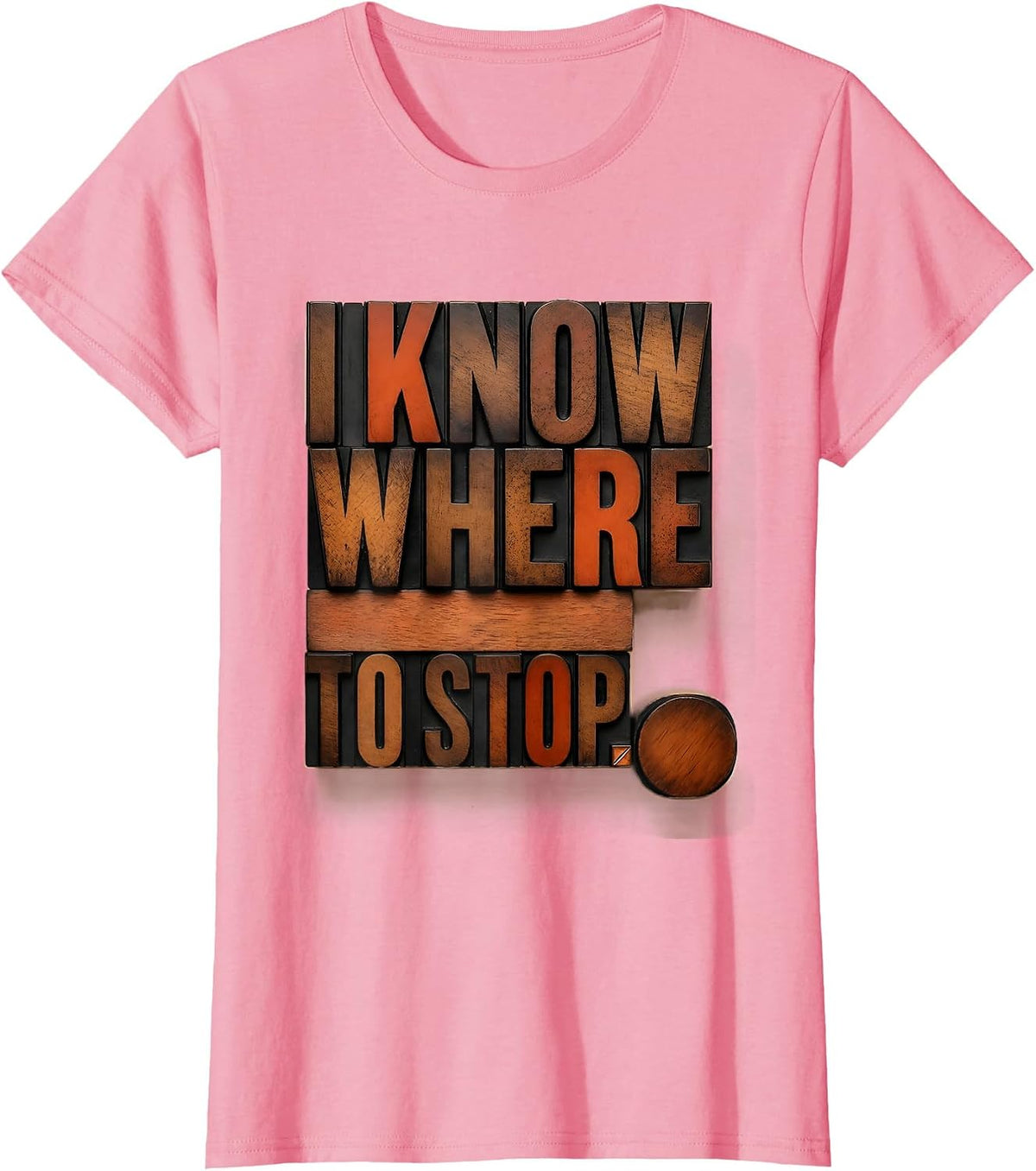 Women's I Know Where To Stop Funny Grammar Teacher Punctuation Humor T-Shirt - Pink
