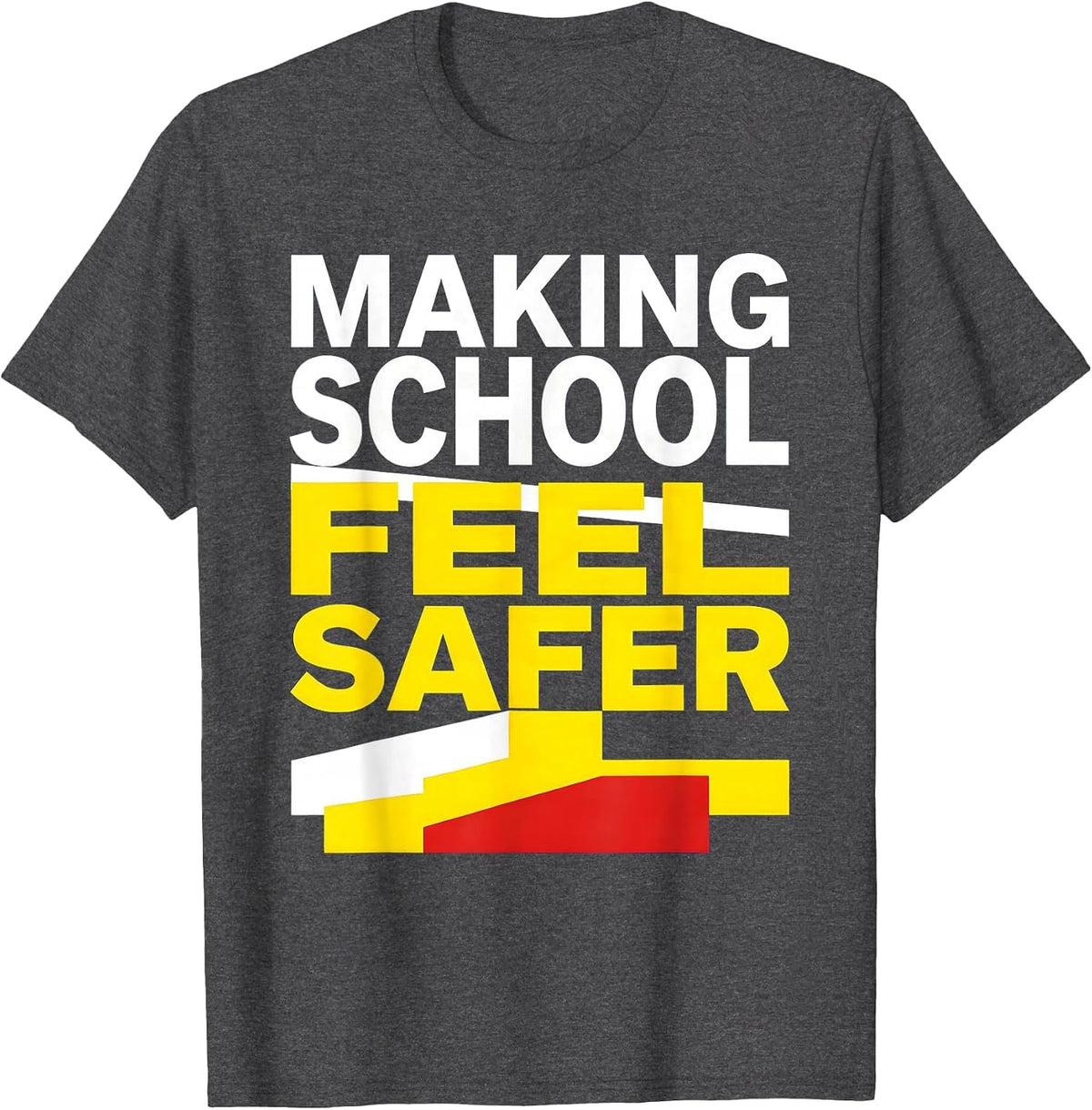 Making School Feel Safer School Counselor Design T-Shirt - Dark Heather Grey