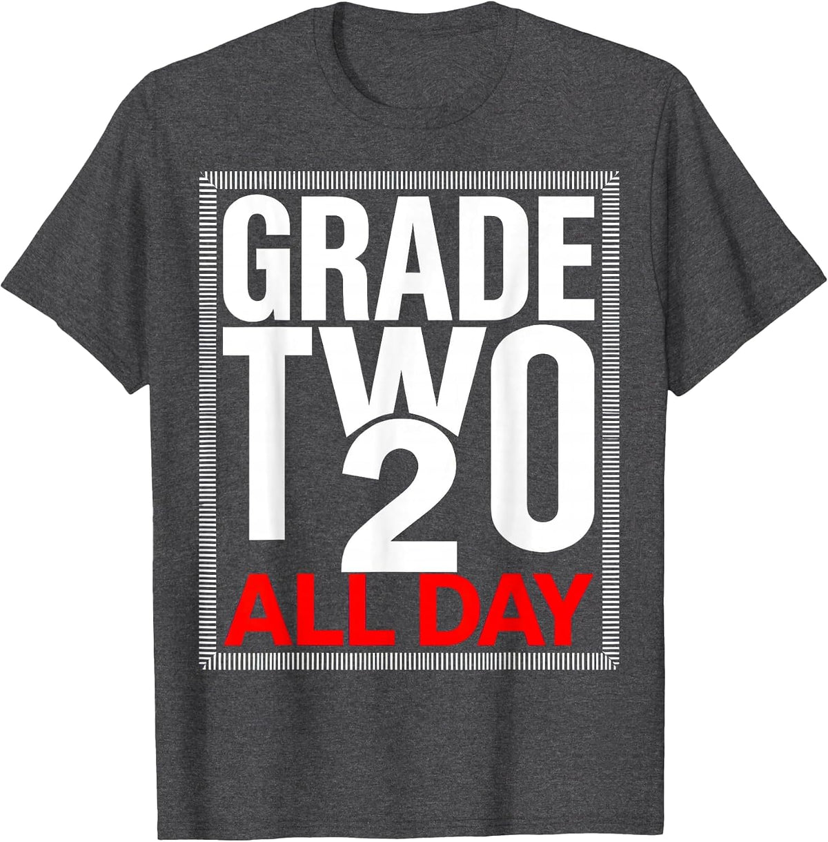 Grade Two All Day Second Grade Teacher Design T-Shirt - Dark Heather Grey