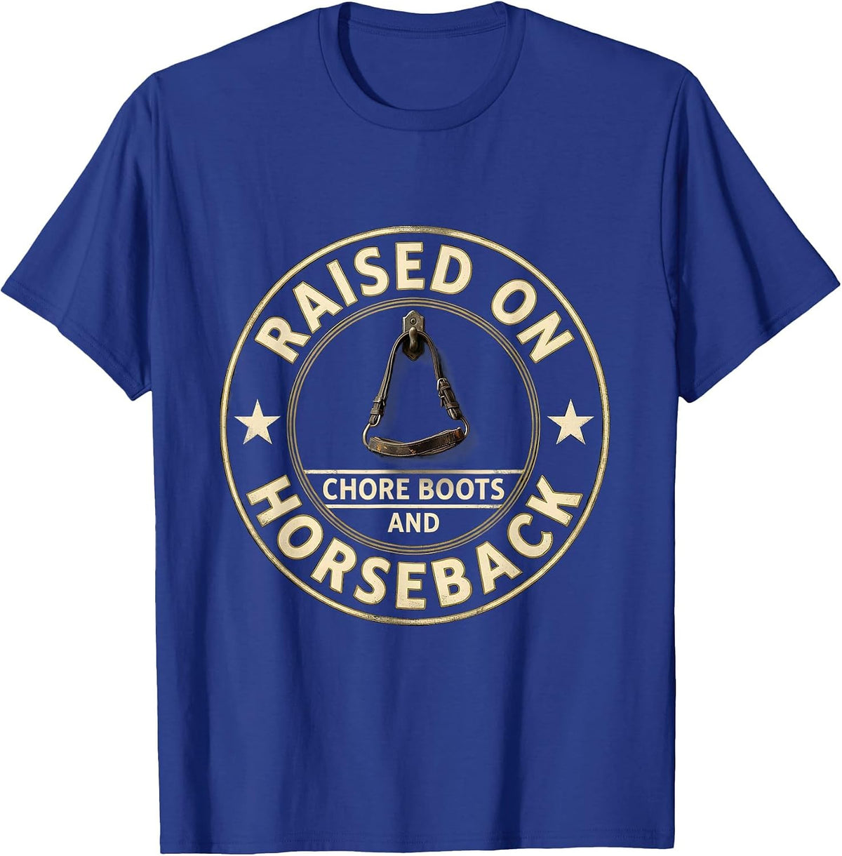Raised On Chore Boots And Horseback Western Cowgirl Rodeo T-Shirt - Royal Blue
