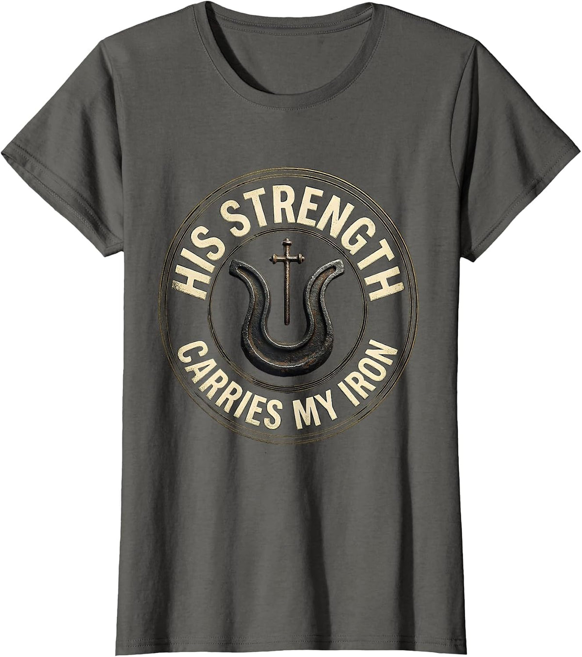 Women's His Strength Carries My Iron Faith-Based Gym Christian T-Shirt - Asphalt Grey