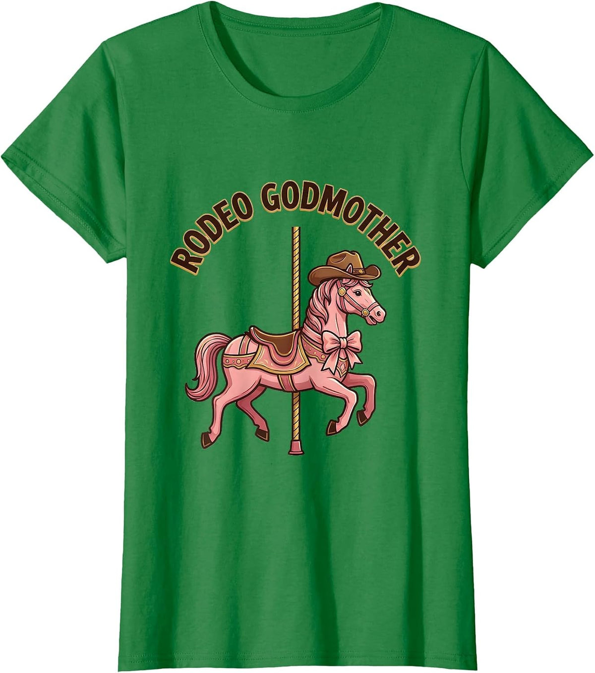 Women's Rodeo Godmother Playful Cowgirl Birthday Party Family T-Shirt - Kelly Green