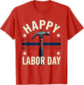 Men's Happy Labor Day Patriotic Union Worker Labor Day Holiday T-Shirt - Red