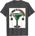 Men's All I Want Is A Margarita Funny Tequila Lover Holiday Party T-Shirt - Dark Heather Grey