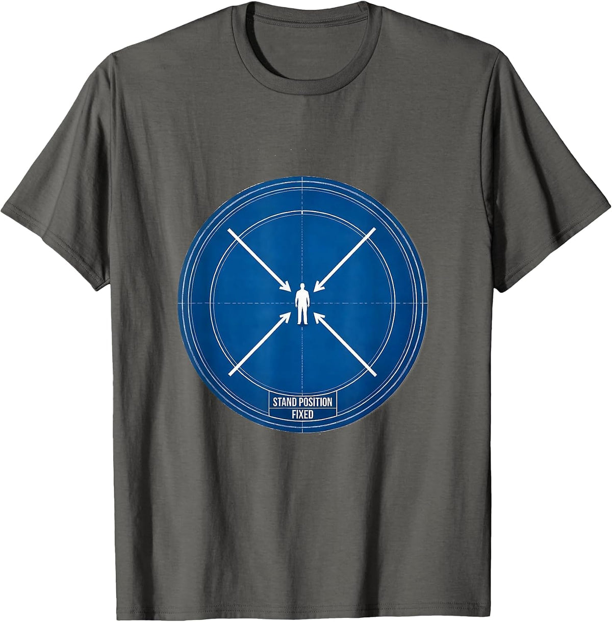 Stand Position Fixed Funny Deer Hunting Hunter Dad Gift T-Shirt - Asphalt Grey