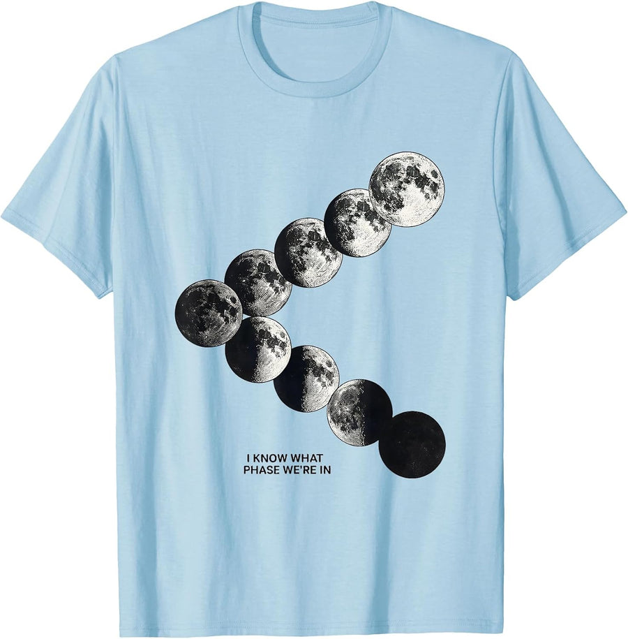 Men's I Know What Phase We're In Monochromatic Moon Phase T-Shirt - Baby Blue