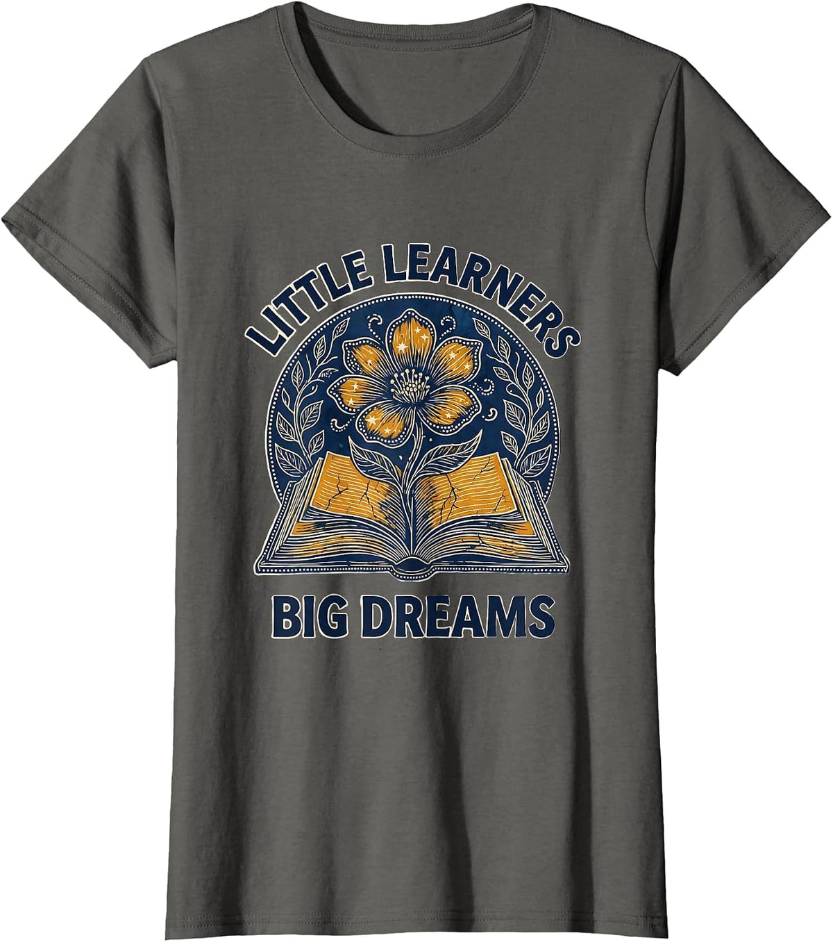 Women's Little Learners Big Dreams Preschool Teacher Design T-Shirt - Asphalt Grey
