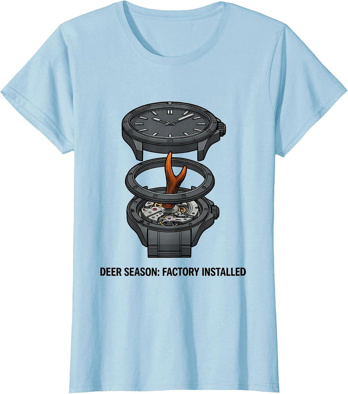 Women's Deer Season: Factory Installed Funny Hunting Dad Camo T-Shirt - Baby Blue
