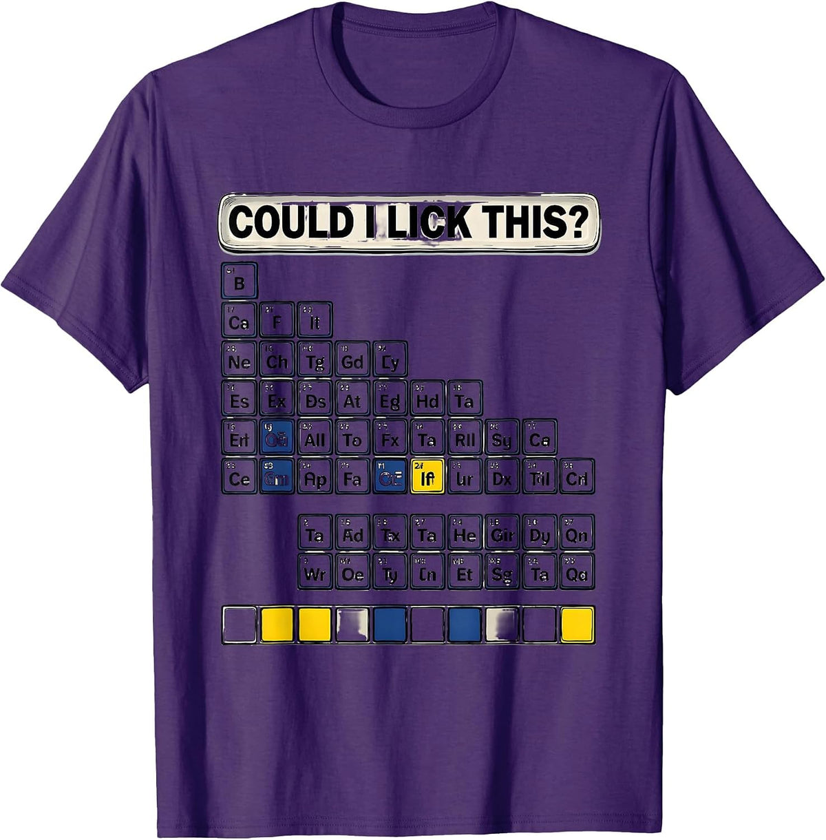 Could I Lick This Funny Periodic Table Chemistry Teacher T-Shirt - Purple
