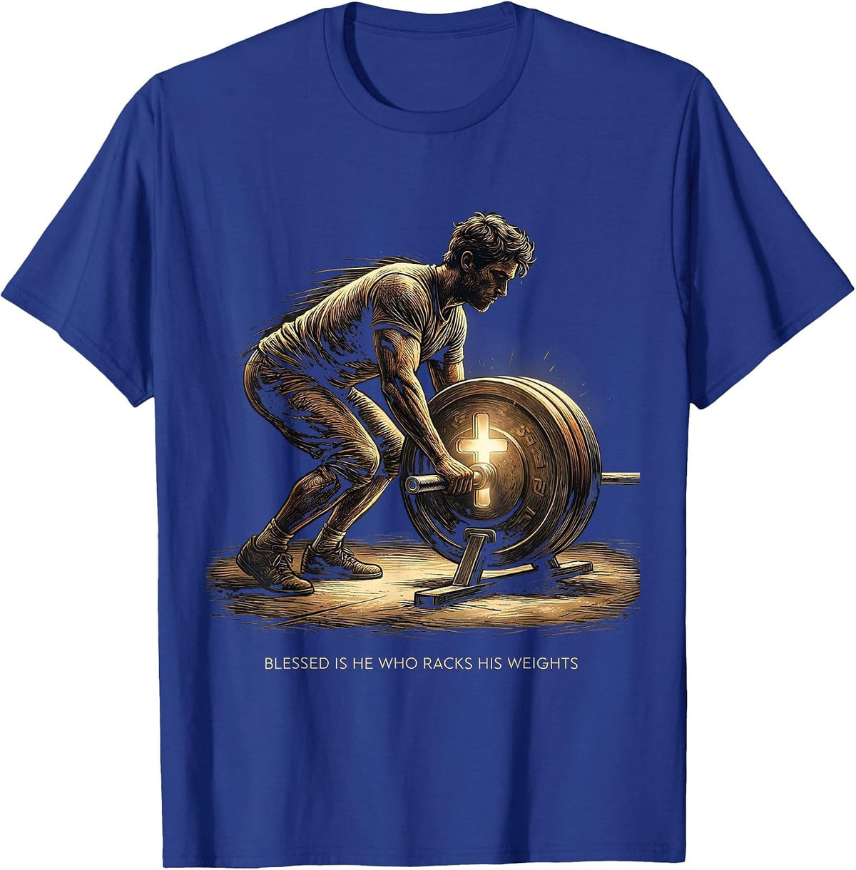 Blessed Is He Who Racks His Weights Funny Christian T-Shirt - Royal Blue