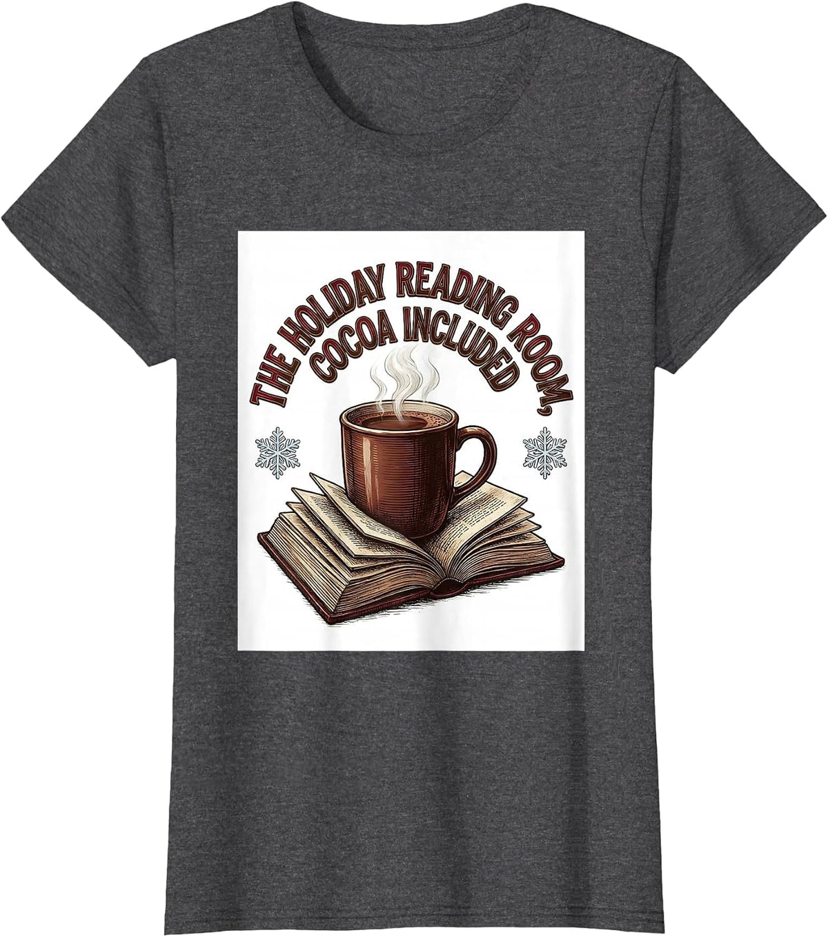 Women's The Holiday Reading Room, Cocoa Included Bookworm T-Shirt - Dark Heather Grey