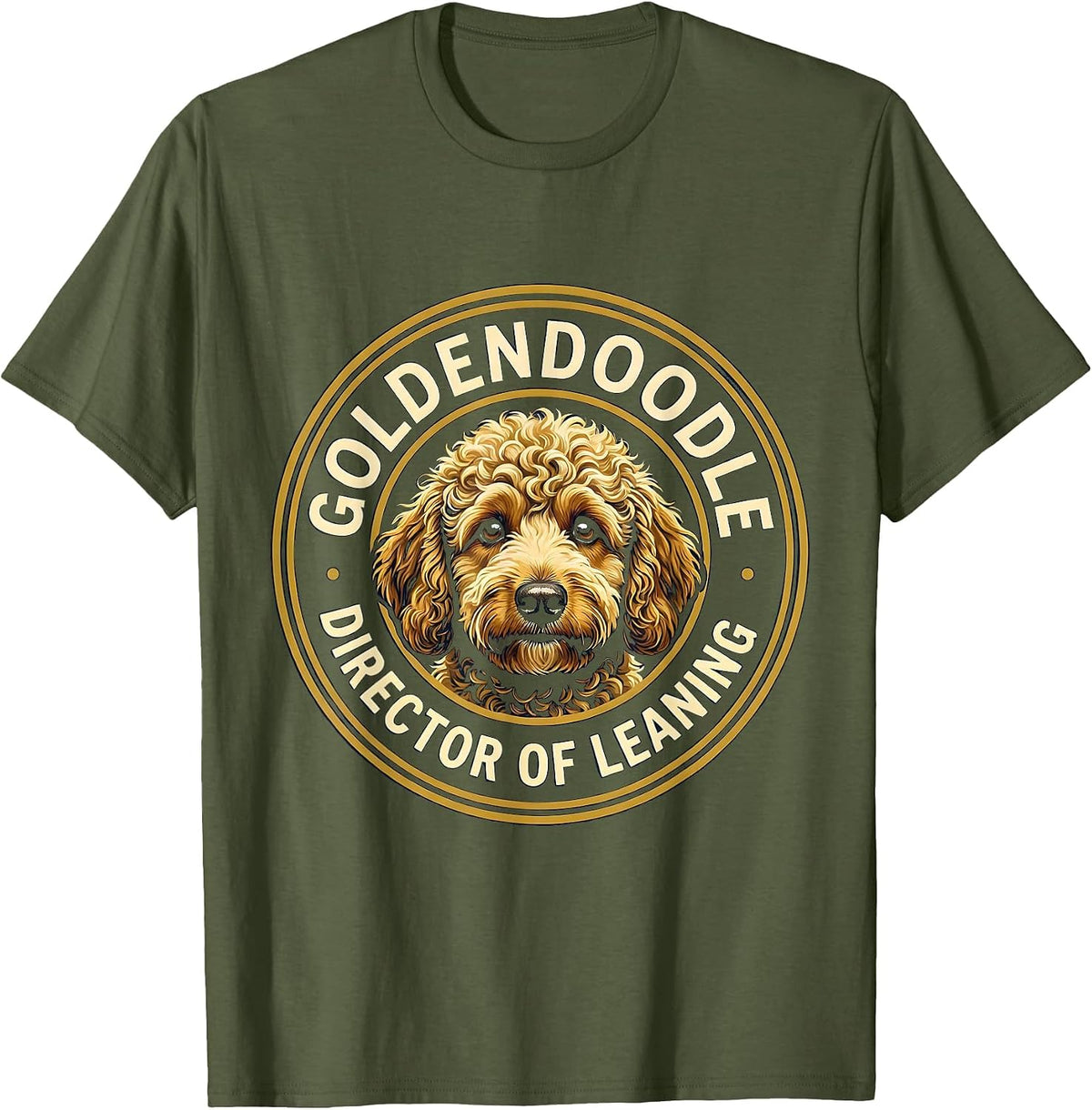 Men's Goldendoodle Director of Leaning Funny Doodle Owner Humor T-Shirt - Olive Green