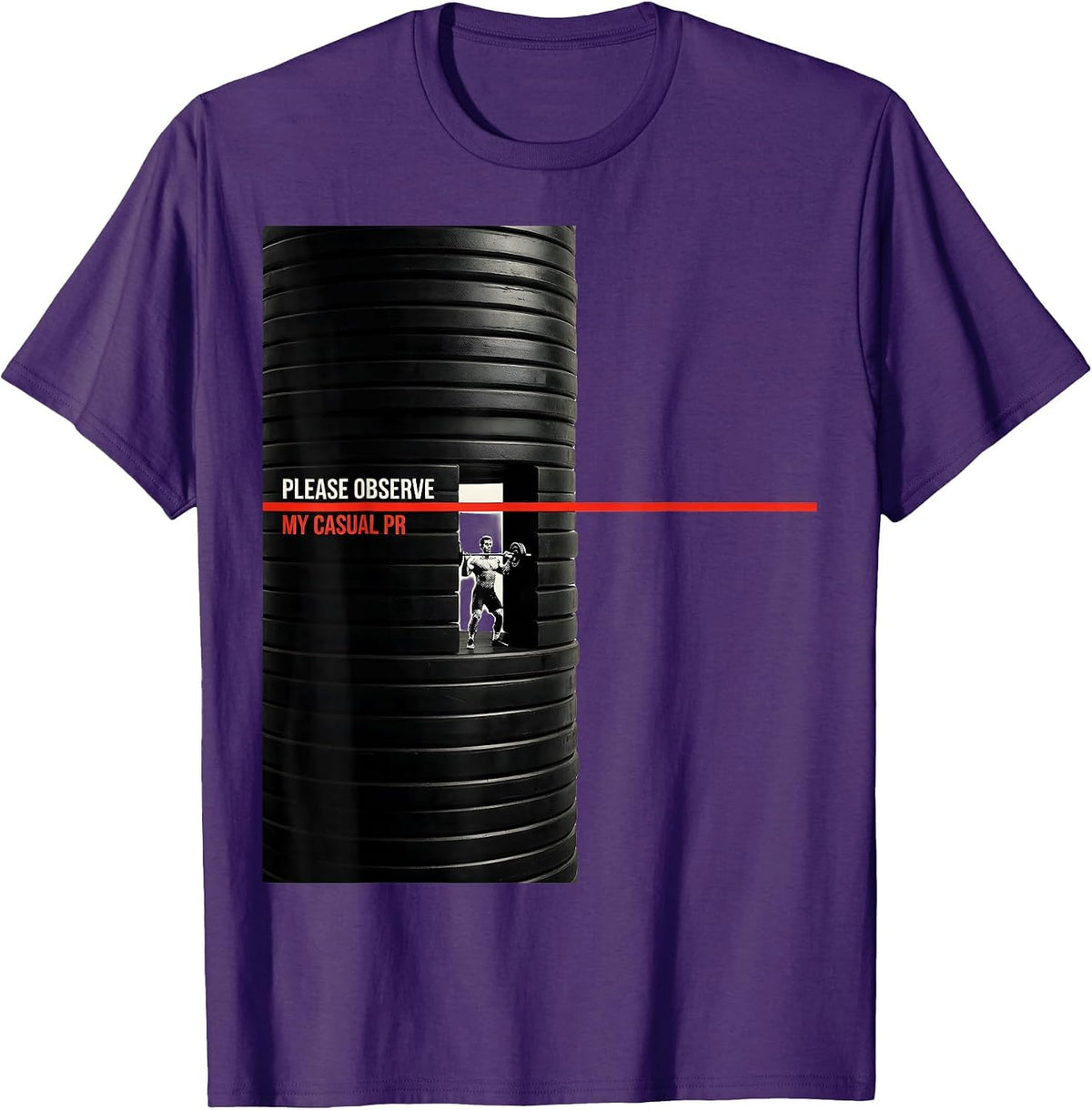 Please Observe My Casual PR Funny Gym Workout Weightlifting T-Shirt - Purple
