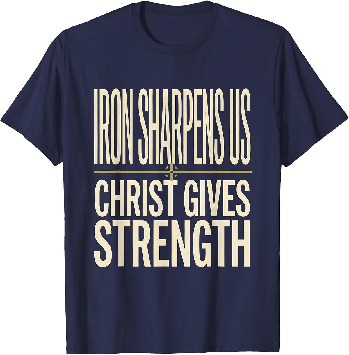 Men's Iron Sharpens Us, Christ Gives Strength Christian Gym T-Shirt - Navy Blue