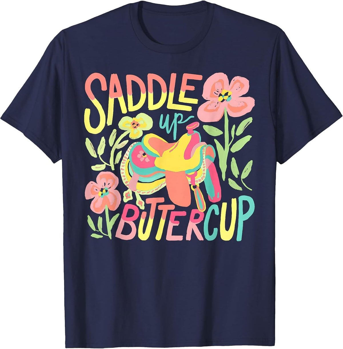 Saddle Up Buttercup Pastel Country Western Cowgirl Howdy T-Shirt - Navy Blue